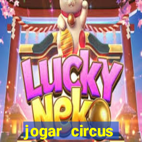 jogar circus delight demo